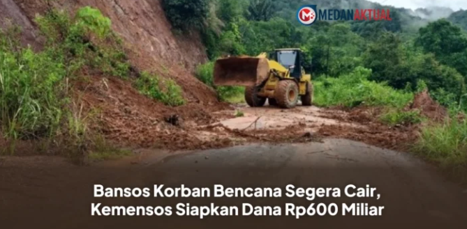 Bansos Korban Bencana Sumatera Segera Cair, Kemensos Siapkan Dana Rp600 Miliar